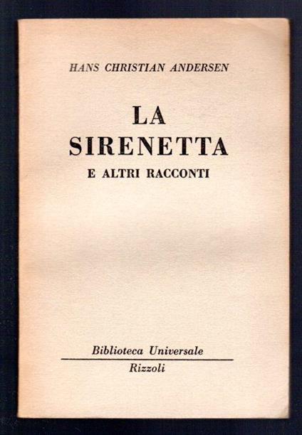 La Sirenetta e altri racconti - H. Christian Andersen - copertina