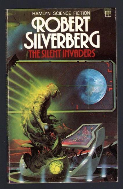 The silent invaders - Robert Silverberg - copertina