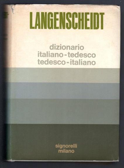Langenscheidt. Dizionario italiano-tedesco tedesco-italiano - Walter Frenzel - copertina