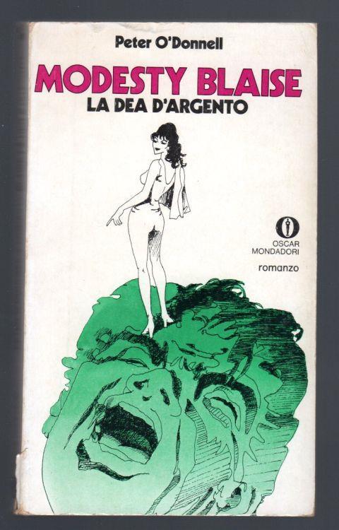 Modesty Blaise. La dea d'argento - Peter O'Donnell - copertina