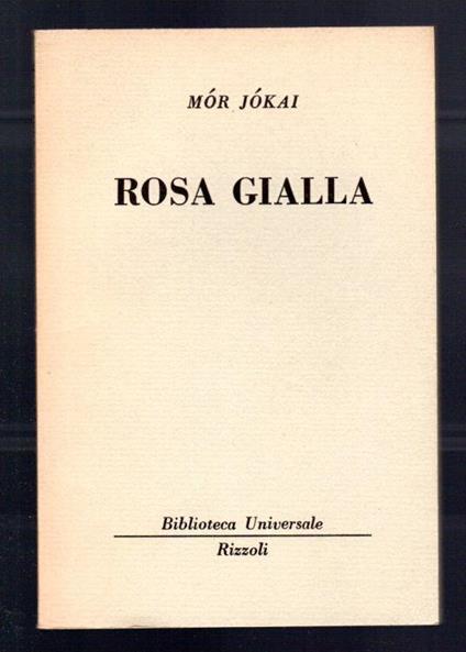 Rosa gialla - Mor Jokai - copertina
