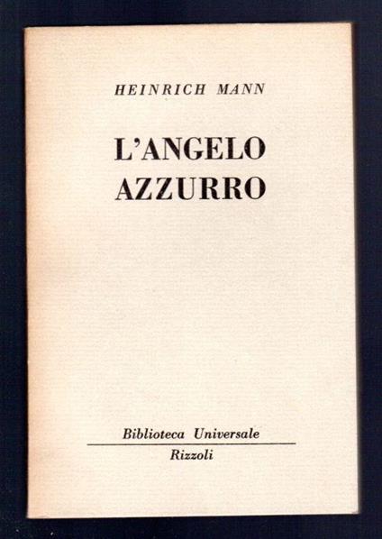 L' angelo azzurro - Heinrich Mann - copertina