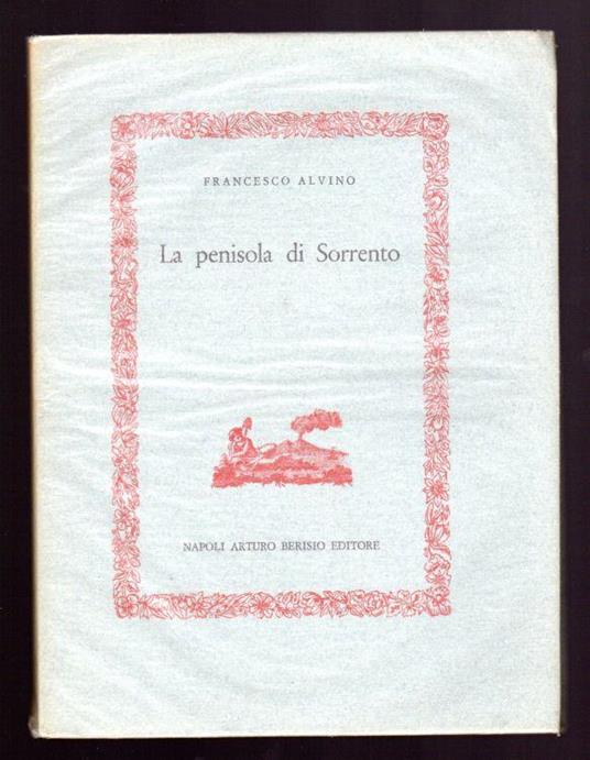 La Penisola di Sorrento - Francesco Alvino - copertina