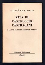 Vita di Castruccio Castracani e altri scritti storici minori