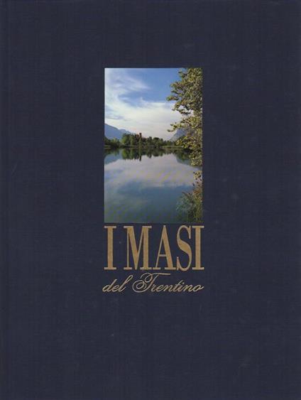 I masi del Trentino - Massimo Jevolella - copertina