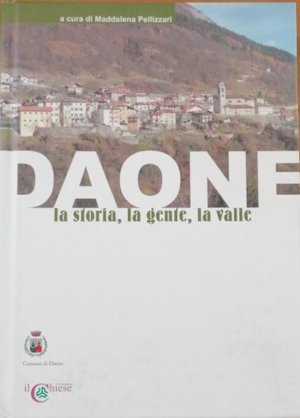 Daone: la storia, la gente, la valle - copertina