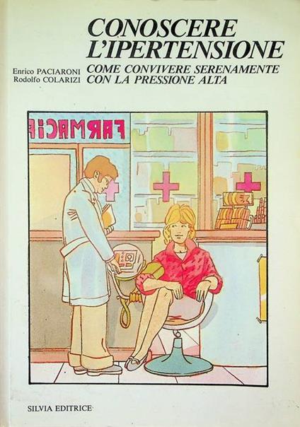 Conoscere l'ipertensione: come convivere serenamente con la pressione alta - copertina