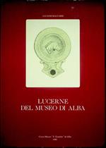 Lucerne del museo di Alba