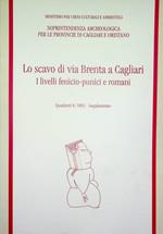 Lo scavo di via Brenta a Cagliari: I livelli fenicio-punici e romani
