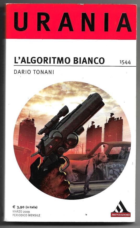 L' algoritmo bianco - Dario Tonani - copertina