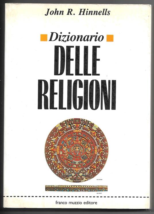 Dizionario delle religioni - John R. Hinnells - copertina