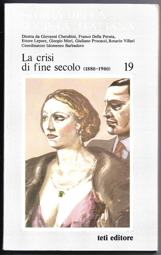 La crisi di fine secolo (1880-1900) - Parte quinta Vol. XIX - copertina