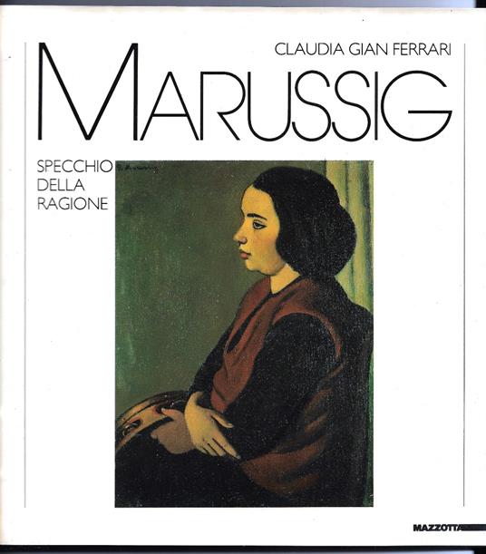 Marussing - Specchio della ragione - Claudia Gian Ferrari - copertina