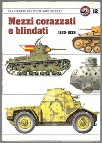 STORIA DEI MEZZI CORAZZATI 4 volumes EUR 50,00 - FR