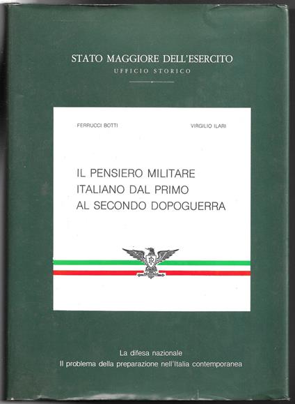 Il pensiero militare italiano dal primo al secondo dopoguerra - copertina