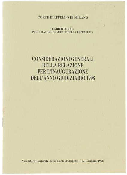 Considerazioni Generali Della Relazione Per L'Inaugurazione Dell'Anno Giudiziario 1998 - Umberto Lozzi - copertina