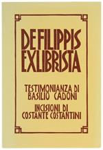 De Filippis Exlibrista - Testimonianza Di Basilio Cadoni - Incisioni Di Costante Costantini