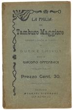 La Figlia Del Tamburo Maggiore. Opera Comica In 3 Atti Di Durn E Chivot