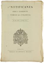 Notificanza Per I Crediti Verso La Francia. In Data Delli 21 Gennajo 1817 [Documento Originale]