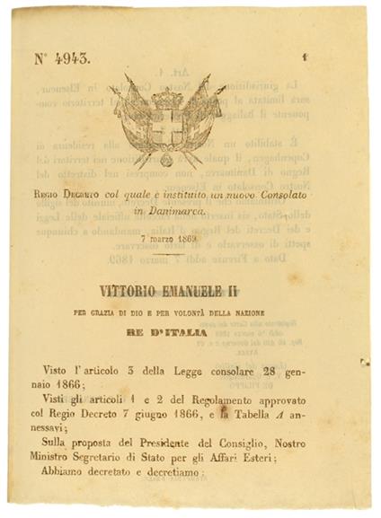 Regio Decreto 7 Marzo 1869: Istituzione Di Un Nuovo Consolato In Danimarca (Documento Originale) - copertina