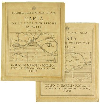 Carta Delle Zone Turistiche D'Italia - Golfo Di Napoli. Foglio I E Foglio Ii - copertina