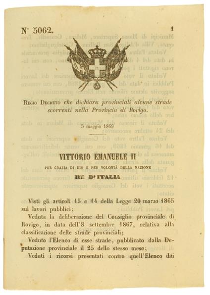 Regio Decreto - 5 Maggio 1869 - Che Dichiara Provinciali Alcune Strade Scorrenti Nella Provincia Di Rovigo (Documento Originale) - copertina