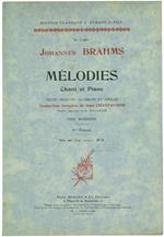 Melodies Chant Et Piano. Textes Français, Allemand Et Anglais. Voix Moyennes. 4Me Volume