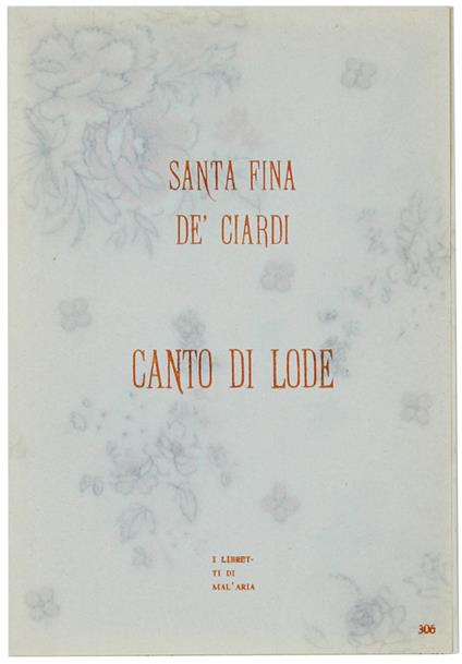 Canto Di Lode. I Libretti Di Mal'Aria 306 - copertina