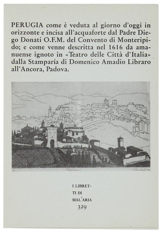 Perugia Com'è Veduta... I Libretti Di Mal'Aria 329 - copertina