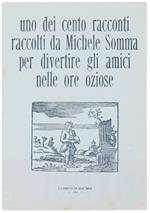 Uno Dei Cento Racconti Raccolti Da Michele Somma Per Divertire Gli Amici Nelle Ore Oziose. I Libretti Di Mal'Aria 236