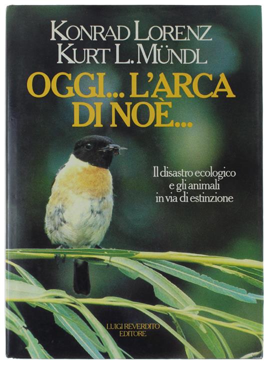 Oggi...L'Arca Di Noè... Il Disastro Ecologico E Gli Animali In Via Di Estinzione - copertina