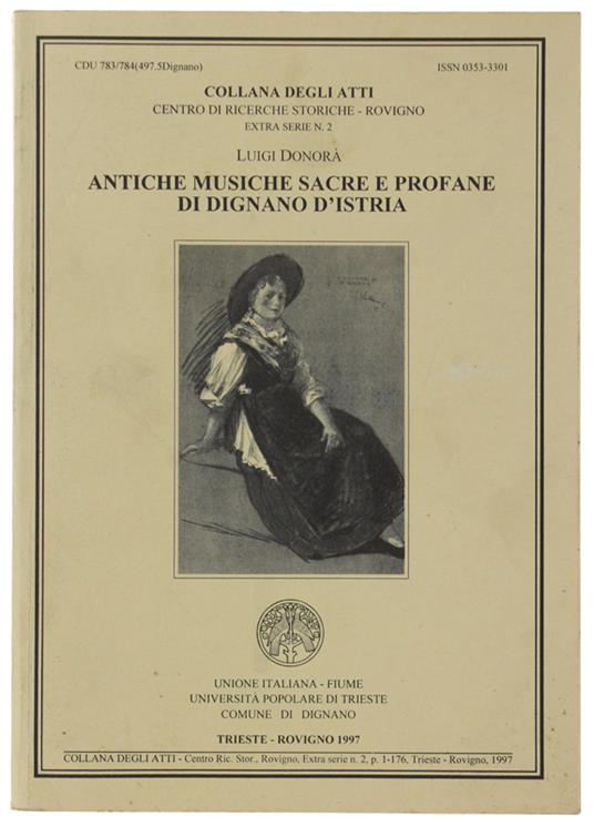 Antiche Musiche Sacre E Profane Di Dignano D'Istria - Luigi Donorà - copertina