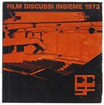 Film Discussi Insieme 1973 - Vol. Xiii