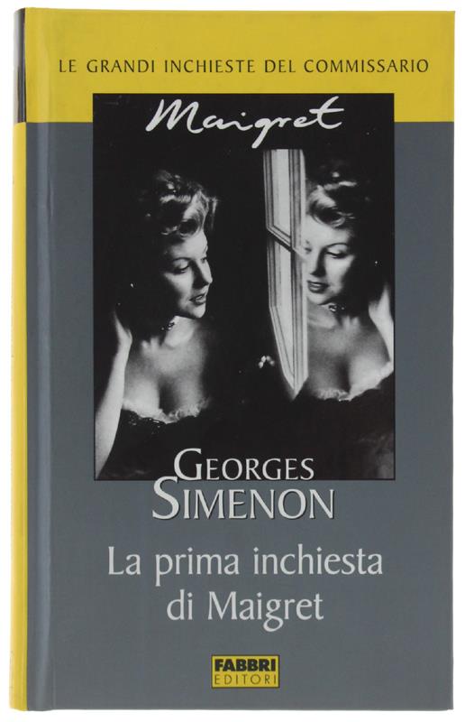 La Prima Inchiesta Di Maigret - Georges Simenon - copertina