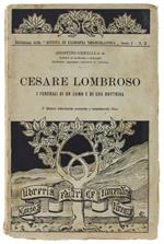 Cesare Lombroso. I Funerali Di Un Uomo E Di Una Dottrina