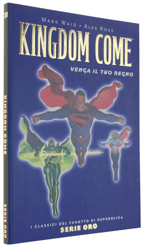 Kingdom Come. Venga Il Tuo Regno - copertina