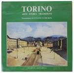 Torino. Arte - Storia - Tradizioni. Illustrazioni Di Edmondo Maneglia