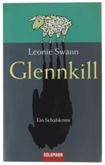 Glennkill. Ein Schafskrimi - Swann Leonie - Goldmann, - 2007