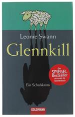 Glennkill. Ein Schafskrimi - Swann Leonie - Goldmann, - 2007