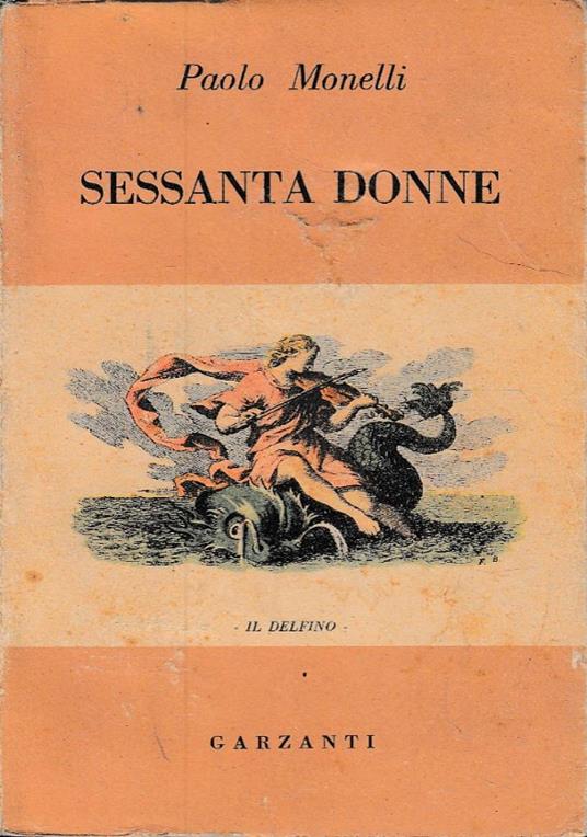 Sessanta donne - Paolo Monelli - copertina