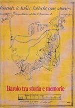 Barolo tra storia e memorie