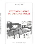 Testimonianze su Ottone Rosai