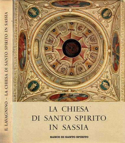 La Chiesa di Santo Spirito in Sassia - Emilio Lavagnino - copertina