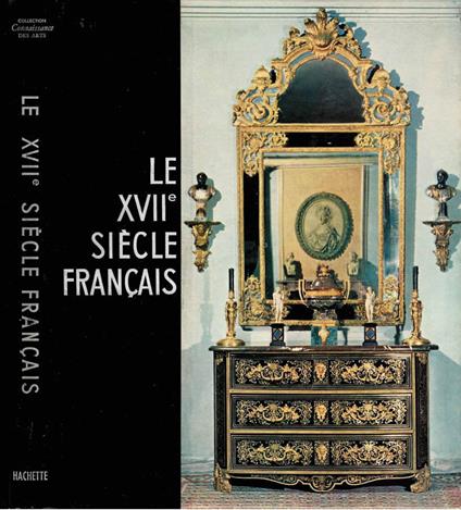 Le XVII siècle francais - Pierre Levallois - copertina