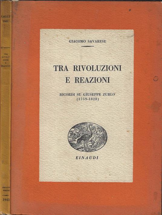 Tra rivoluzioni e reazioni - Giacomo Savarese - copertina