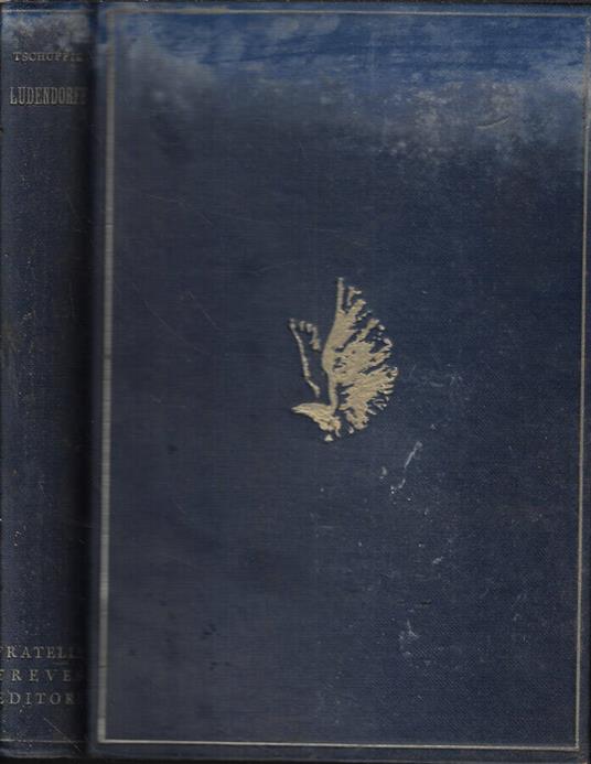 Ludendorff - Carlo Tschuppik - copertina