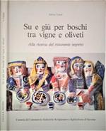 Su e giù per boschi tra vigne e oliveti