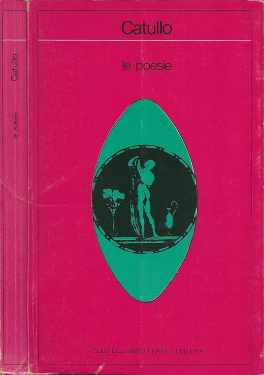 Le poesie - G. Valerio Catullo - copertina