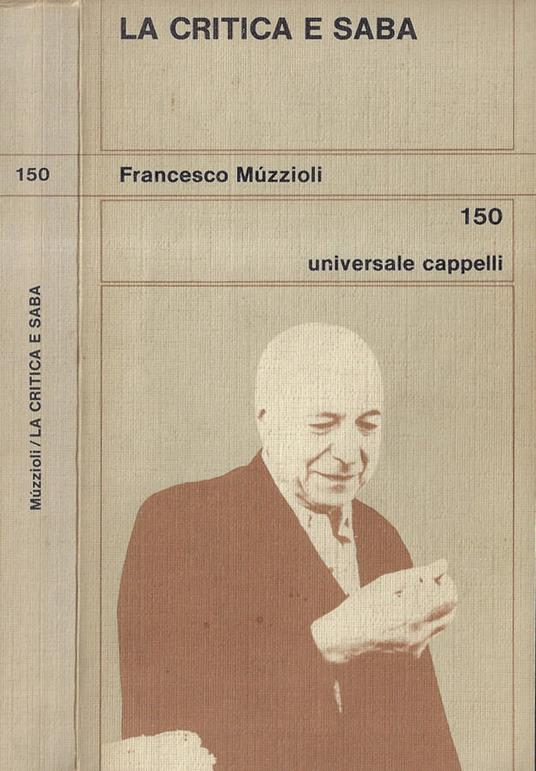 La critica e Saba - Francesco Muzzioli - copertina