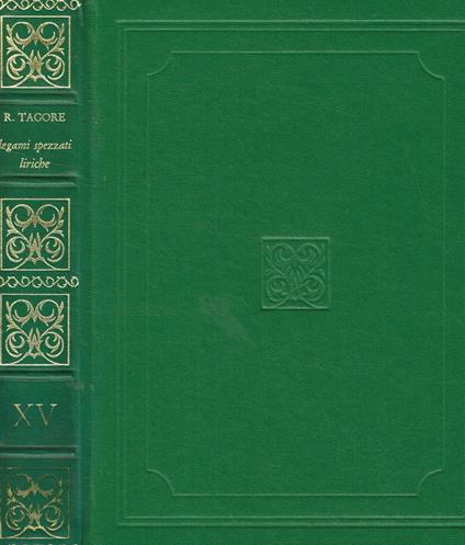 Rabindranath Tagore premio nobel per la letteratura 1913 - Rabindranath Tagore - copertina